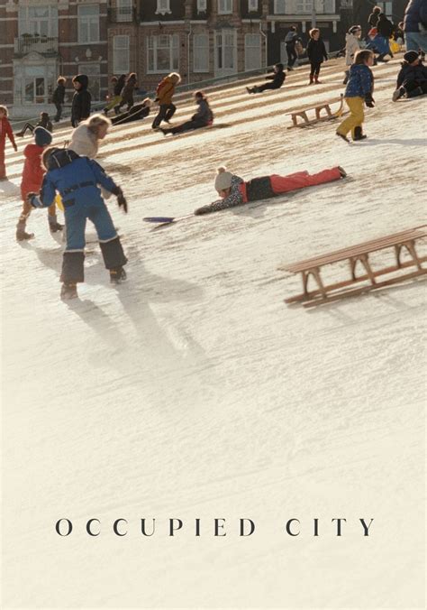 occupied city watch online movies|Watch Occupied City Online .